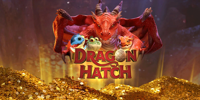 Dragon Hatch Slot PG Soft Penuh Kejutan Menanti