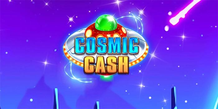 Strategi Naikkan Peluang Maxwin Di Cosmic Cash