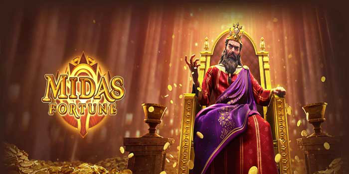 Kunci Sentuhan Emas Raja Midas Bermain Slot Midas Fortune