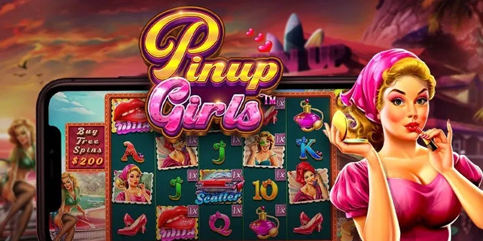 Panduan Sukses Menang Jackpot Fantastis di Slot Pinup Girls Panduan Sukses Menang Jackpot Fantastis di Slot Pinup Girls