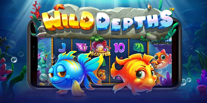 Kunci Sukses Agar Menang Besar di Lautan Slot Wild Depths